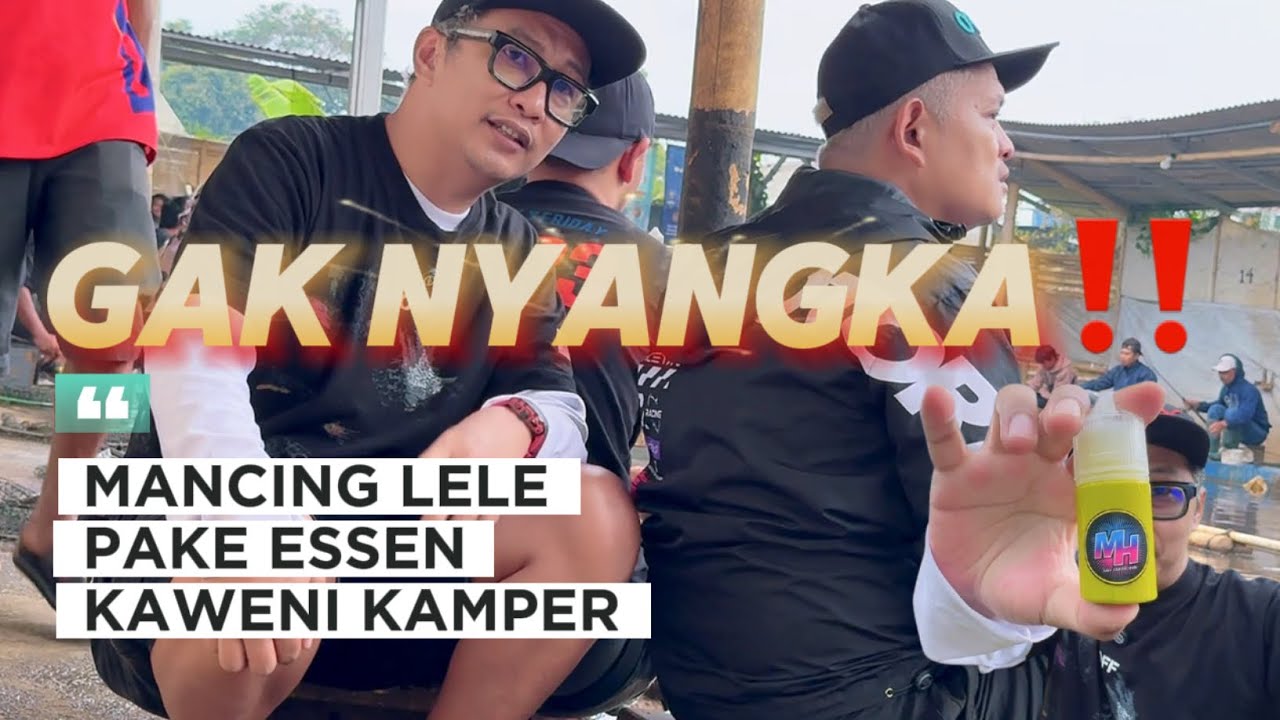 SEPAK TERJANG ESSEN KAWENI KAMPER BUAT MANCING LELE🔥