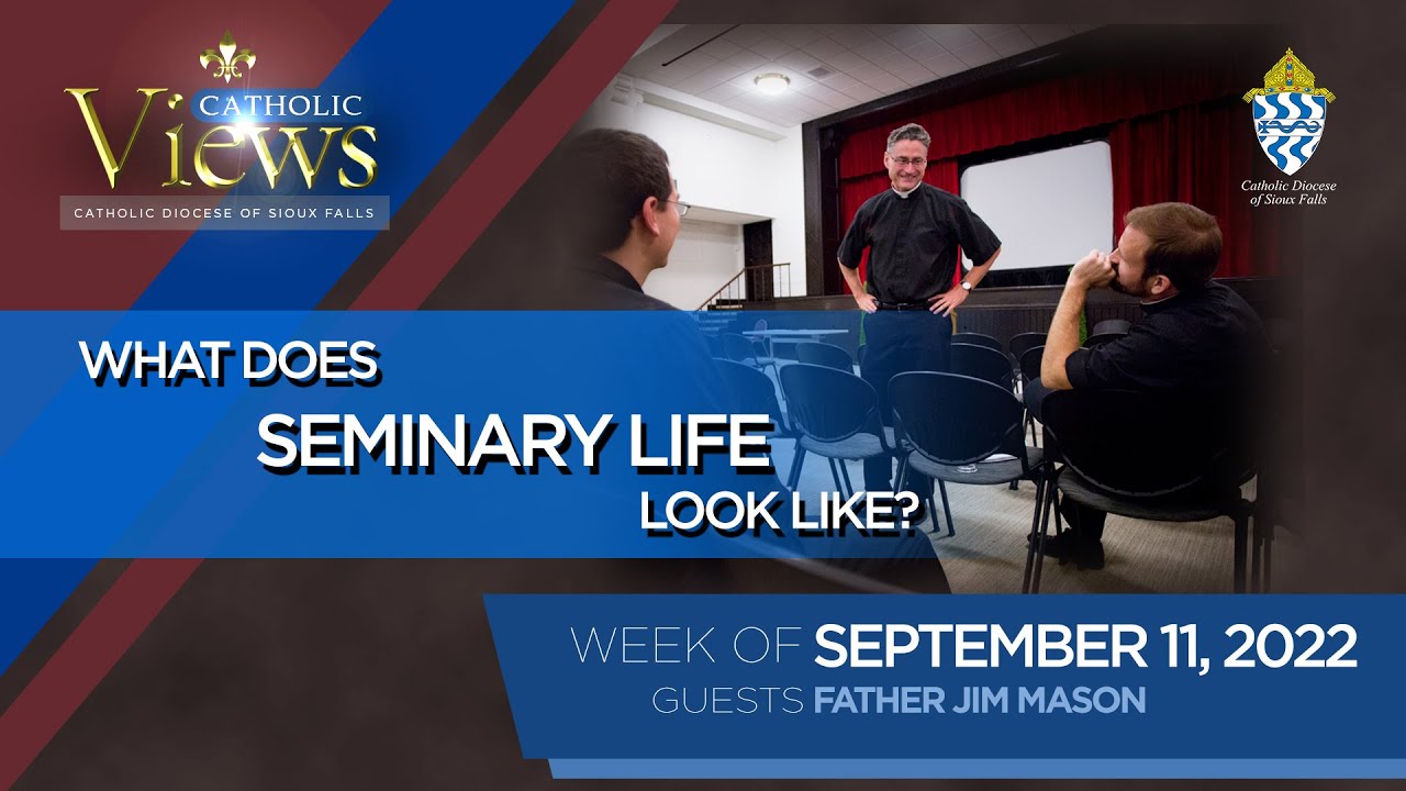 What does seminary life look like?