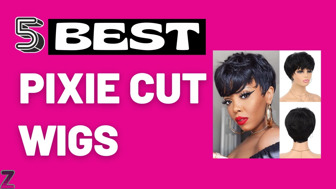 ✅😍Top 5 Best Pixie Cut Wigs [ 2026 Buyer's Guide ]