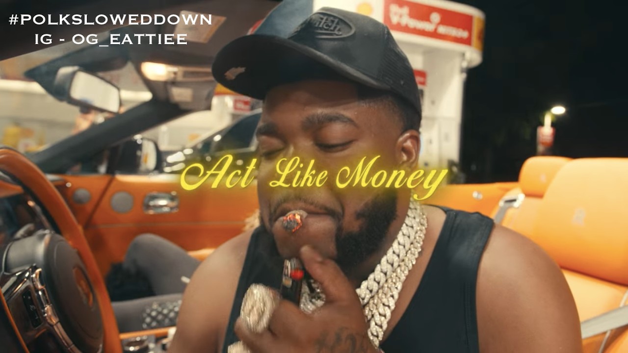 Bossman Dlow - Act Like Money #SLOWED