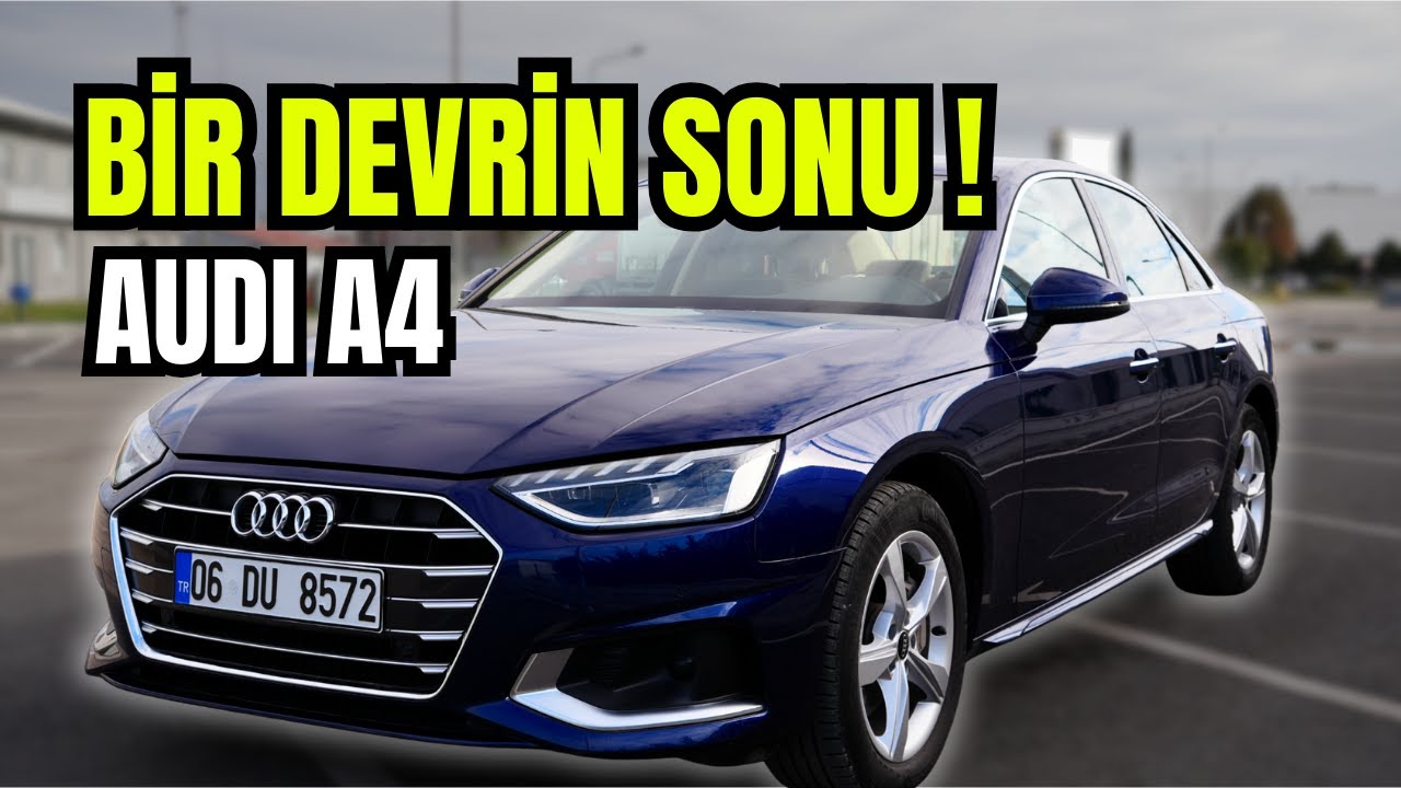 ELVEDA AUDI A4! | Hala Alınır Mı? | Audi A4 40 TDI Detaylı İnceleme