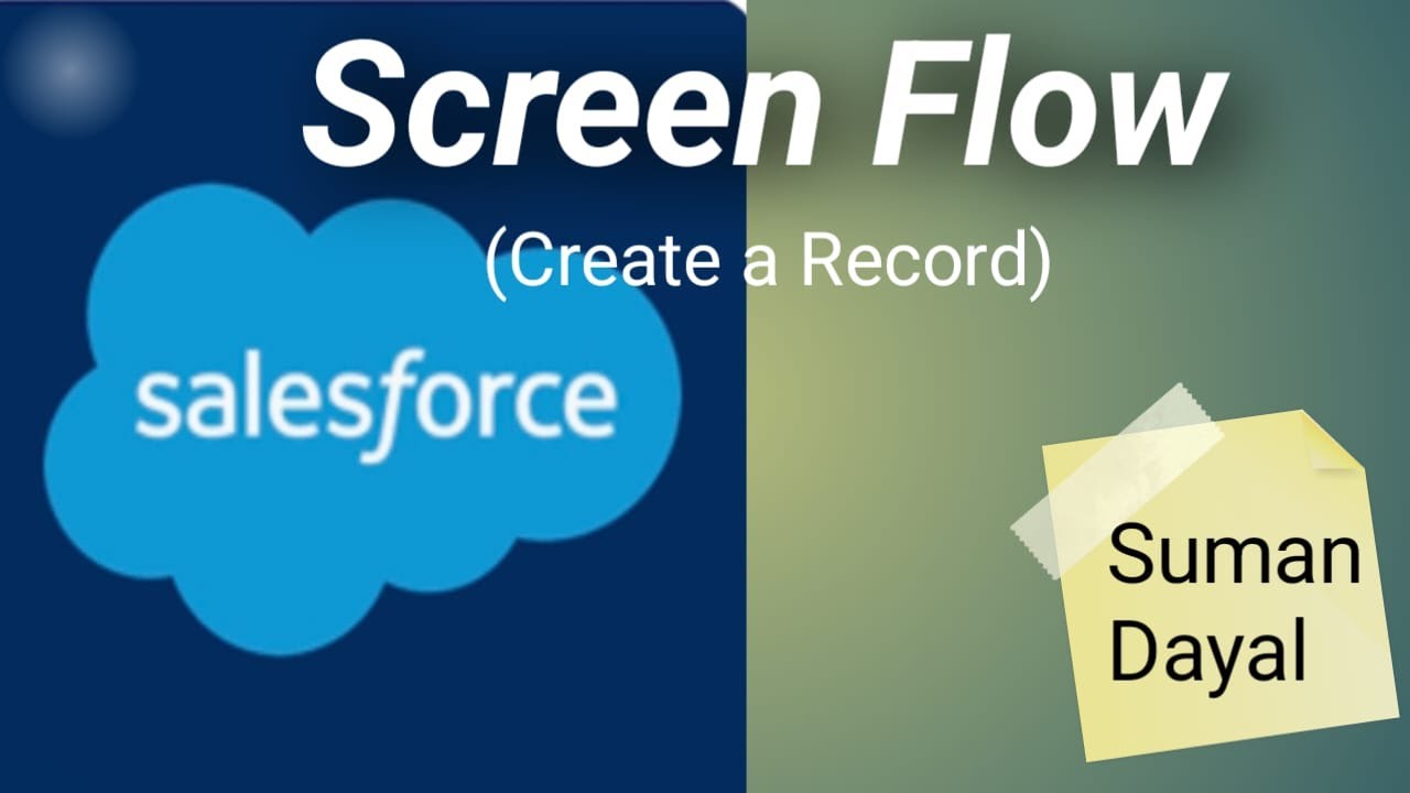 How we can create a record using flow (Screen Flow) - 2