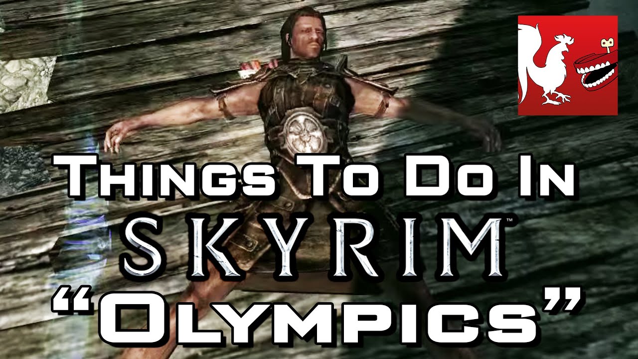 Things to Do In Skyrim - Olympics | Rooster Teeth