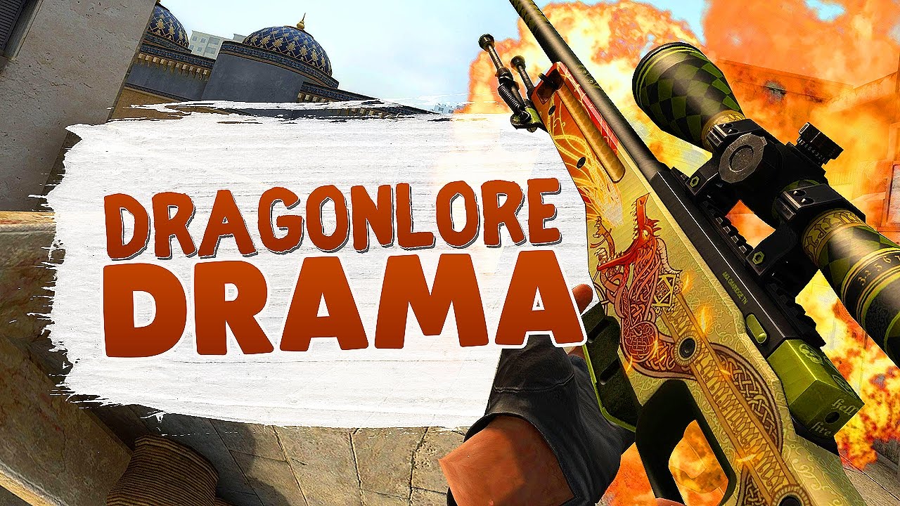DRAGONLORE DRAMA - CSGO