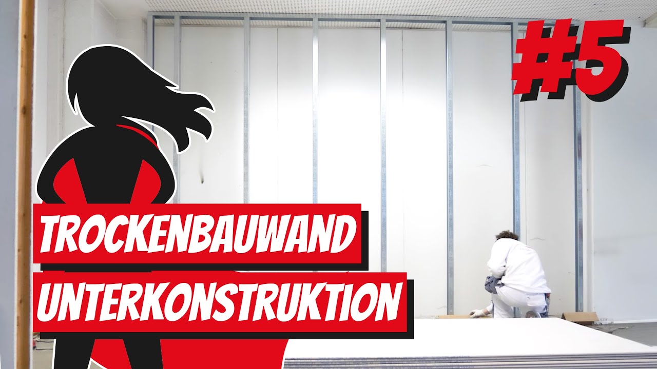 Schnell erkl&auml;rt: Unterkonstruktion f&uuml;r eine Trockenbauwand erstellt