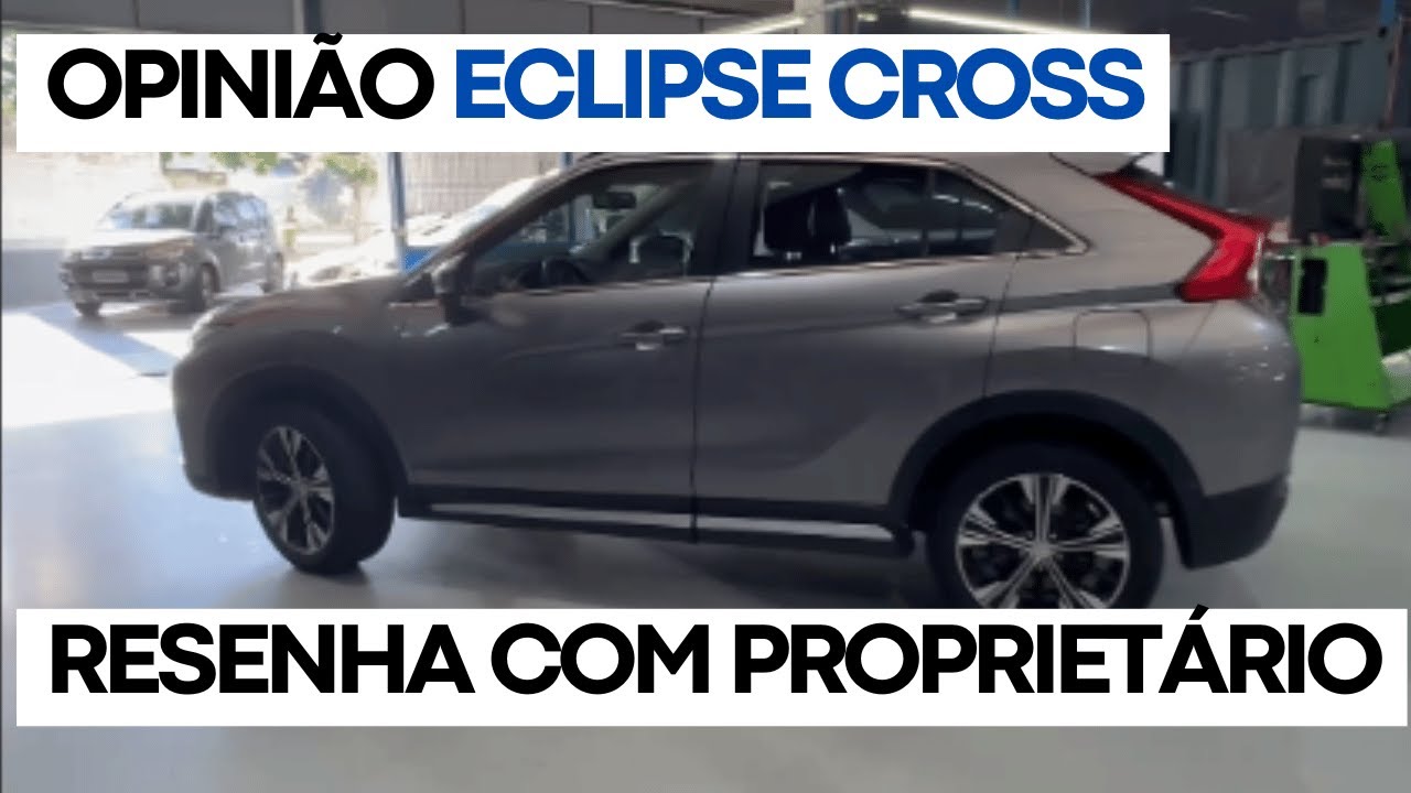 MITSUBISHI ECLIPSE CROSS é bom?