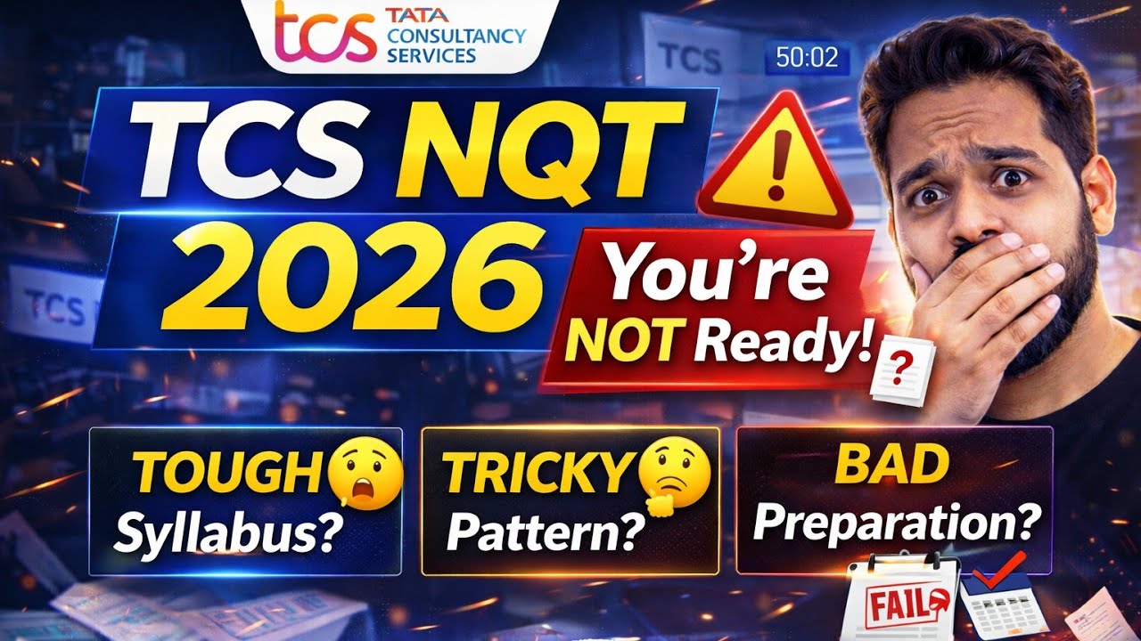 TCS NQT 2026: Most Students Are Preparing It WRONG