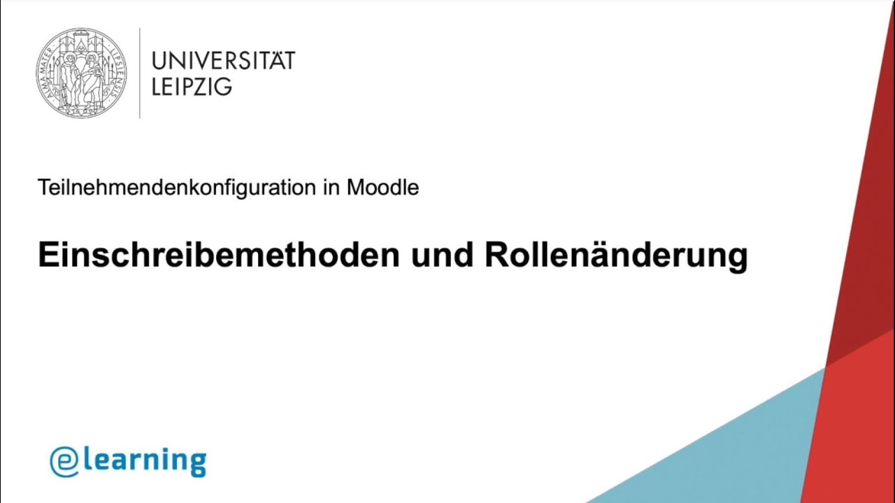 Moodle leicht erklärt: Einschreibemethoden und Rollenänderung