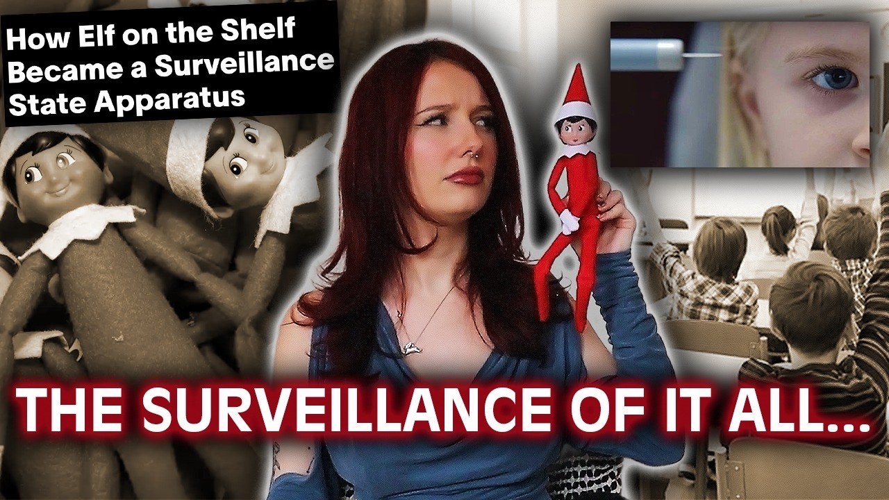 Cradle to Grave Surveillance: Elf on The Shelf & the Santopticon