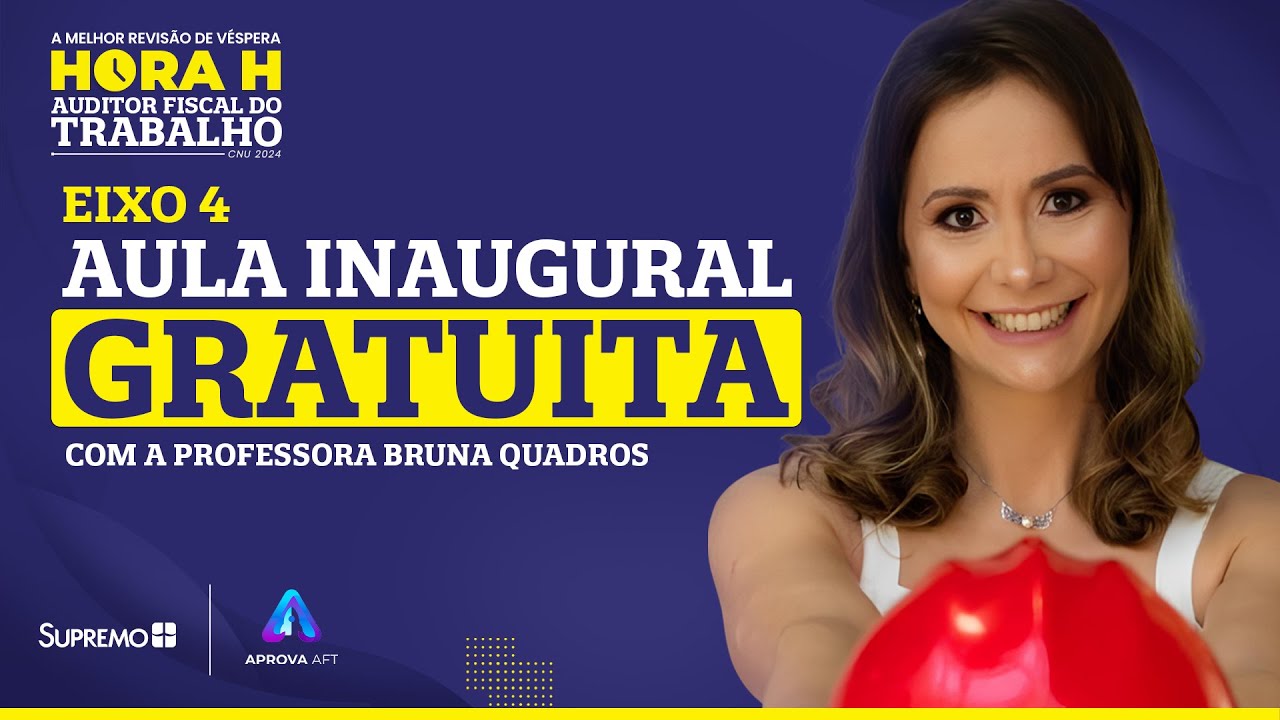 [AO VIVO] AULA INAUGURAL - Hora H Auditor Fiscal do Trabalho CNU 2024 I Prof.ª Bruna Quadros