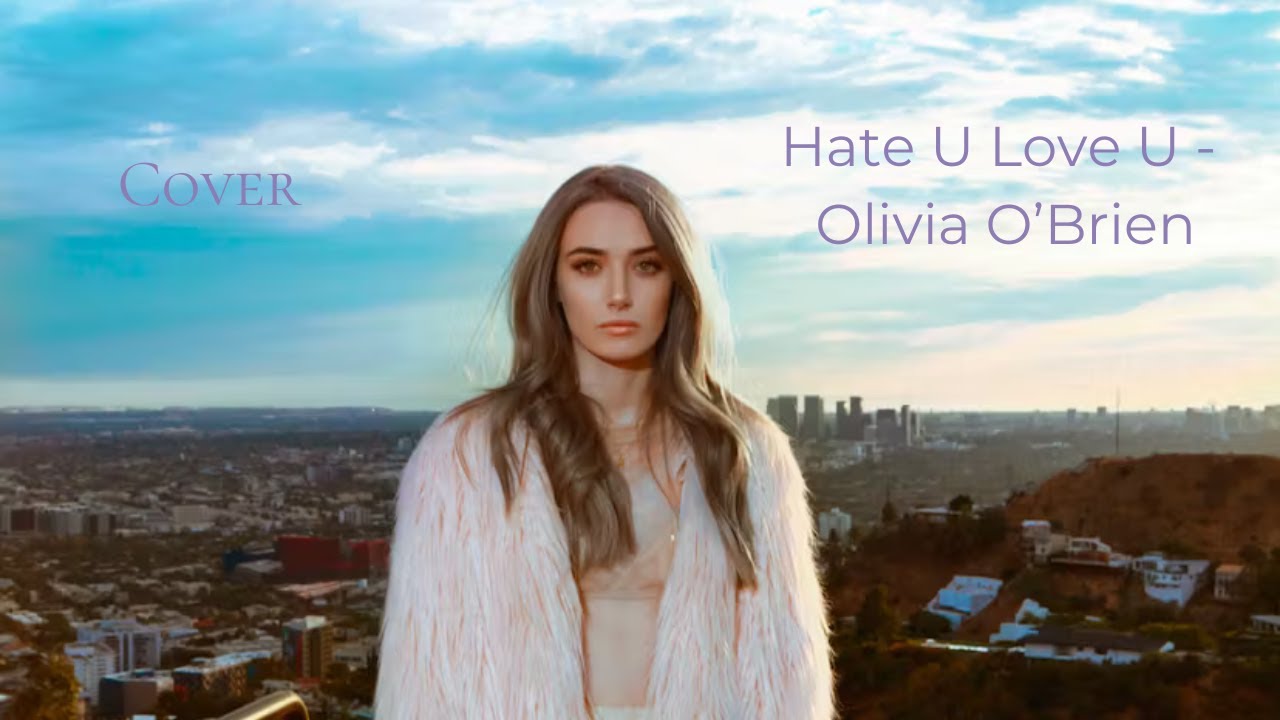 Hate U Love U Cover - BELLA