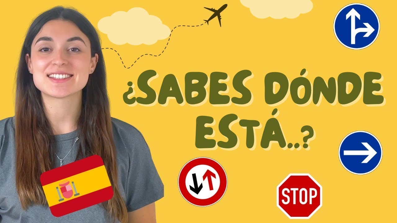 +20 Expresiones sobre DIRECCIONES en español: dar y recibir indicaciones (formales e informales) 🔄