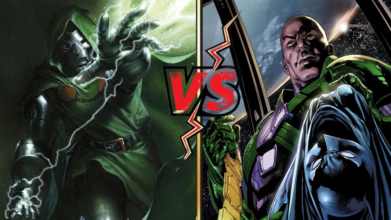 Doctor Doom vs Lex Luthor