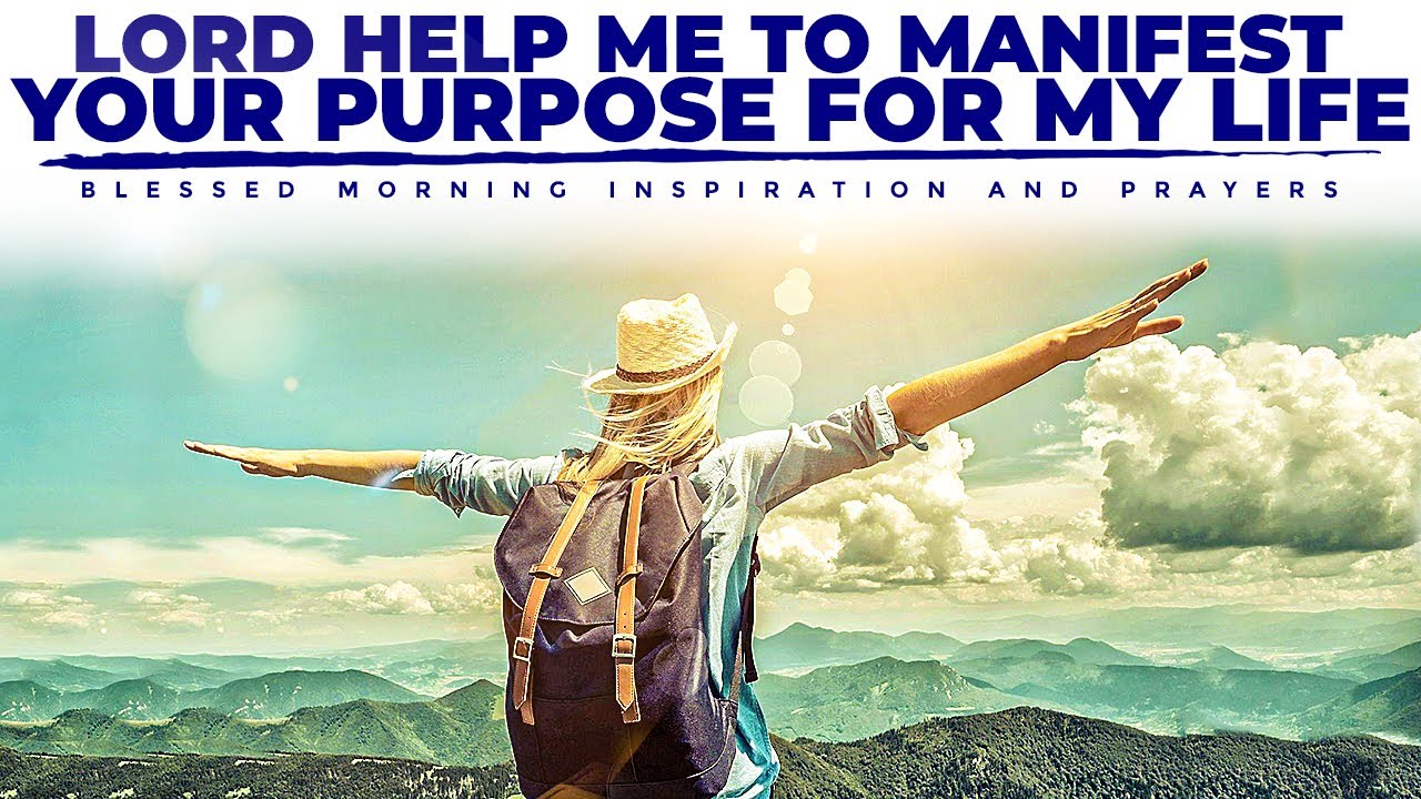 Grace For Fulfillment And Purpose: Manifesting God's Purpose For Your Life