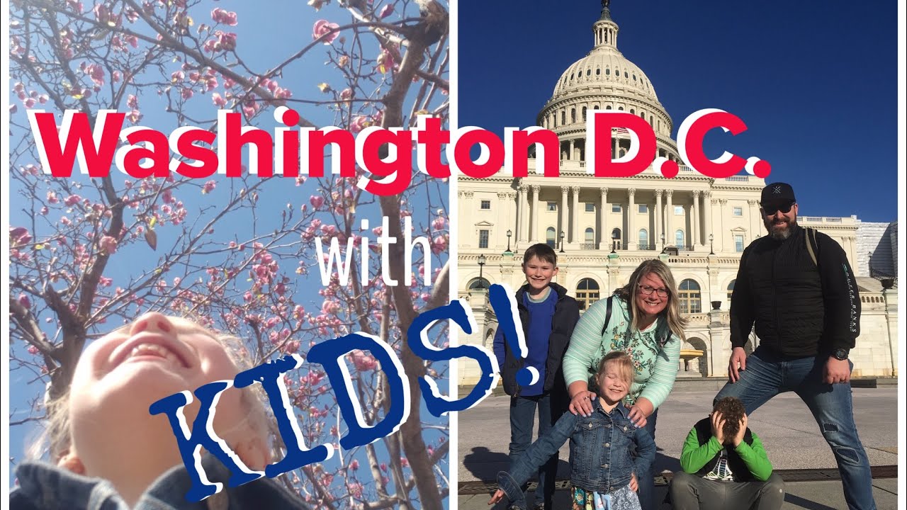 WASHINGTON D.C. with KIDS!