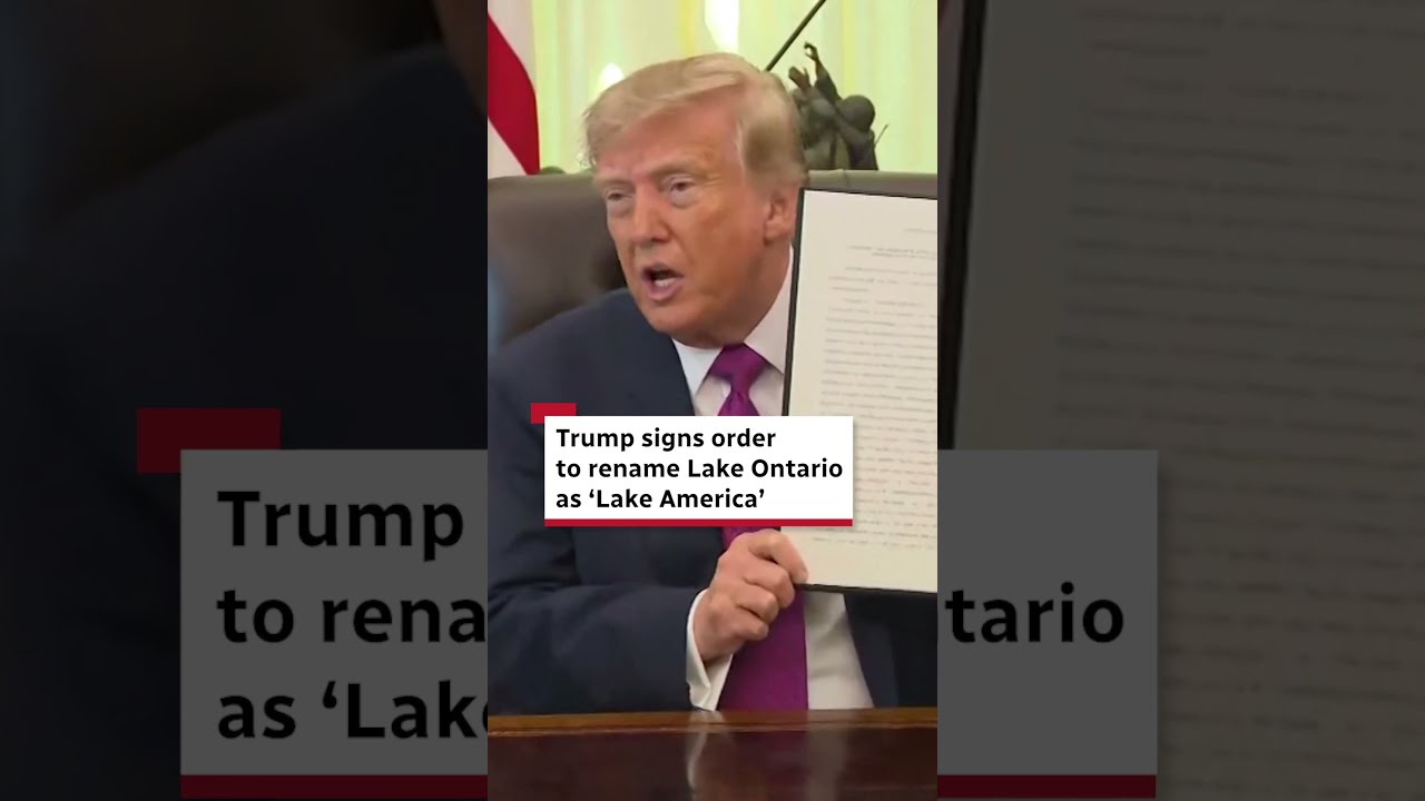 Trump signs order to rename Lake Ontario as &lsquo;Lake America&rsquo;