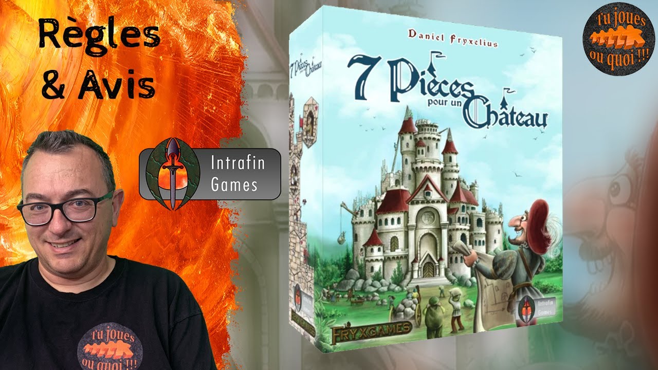 7 pièces pour un château Règles & Avis