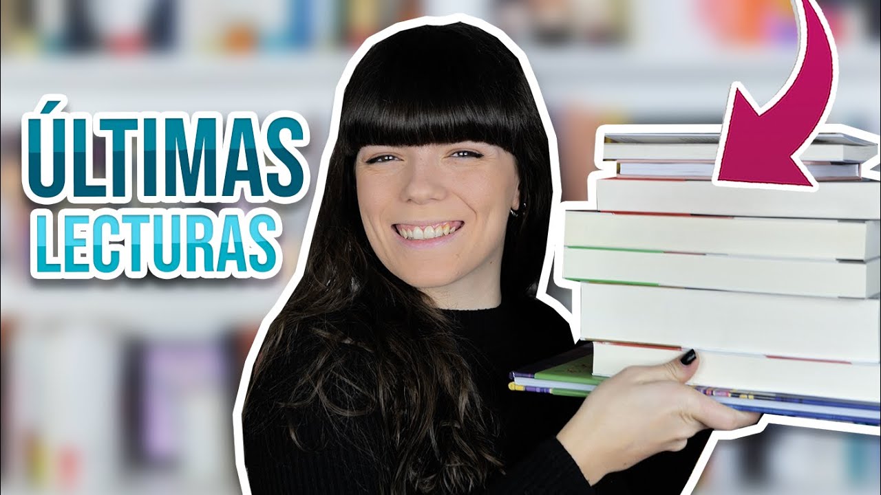 ÚLTIMAS LECTURAS | Wrap Up
