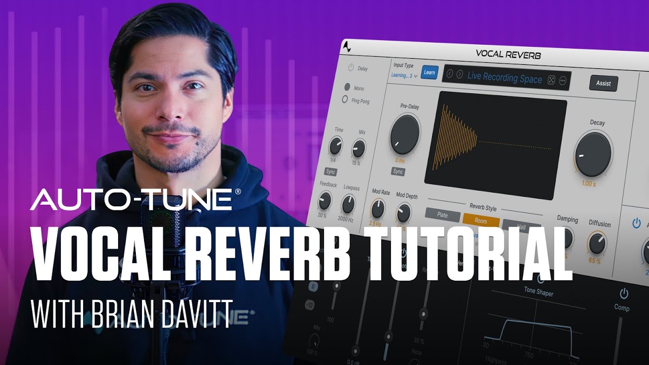 Getting Started with Vocal Reverb by AutoTune | Plugin Overview & Tutorial