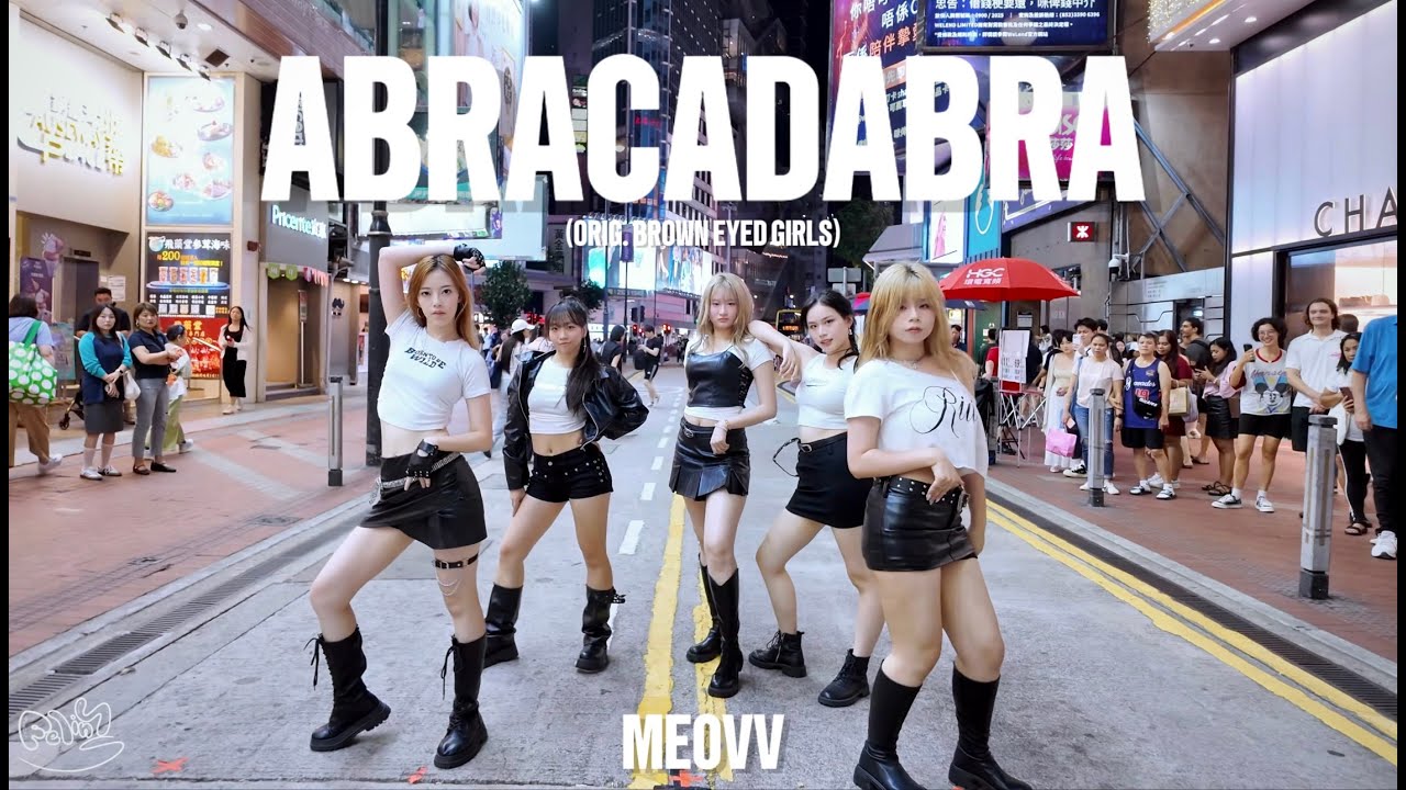 [ KPOP IN PUBLIC ] MEOVV (미야오) - ‘Abracadabra’ (Brown Eyed Girls) | Dance cover By FELINUS_HK
