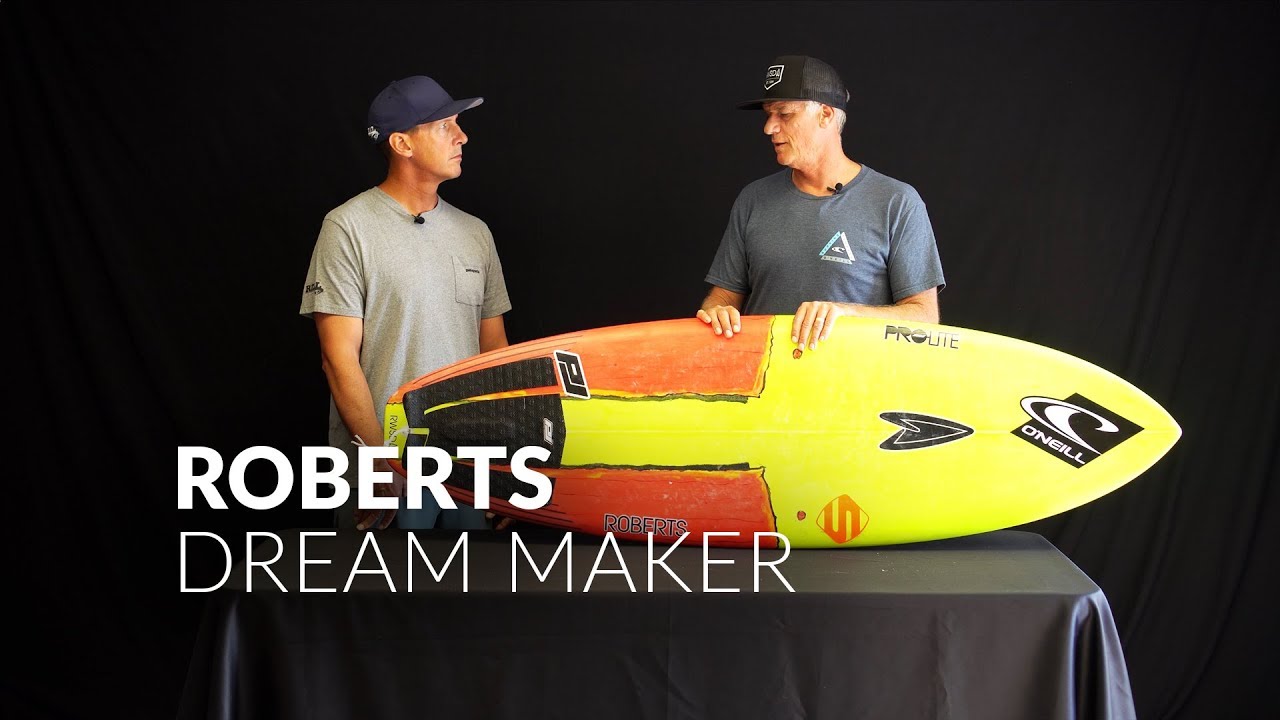 Обзор доски для серфинга Roberts Dream Maker от Роберта Вайнера