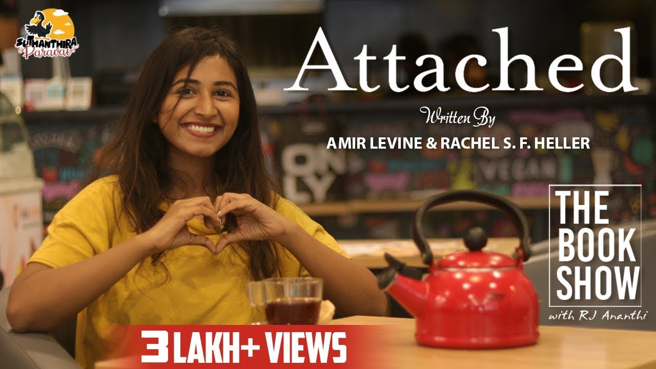 Who is the Right Partner for You? Attached by AmirLevine & RachelHeller | TheBookShow ft RJAnanthi