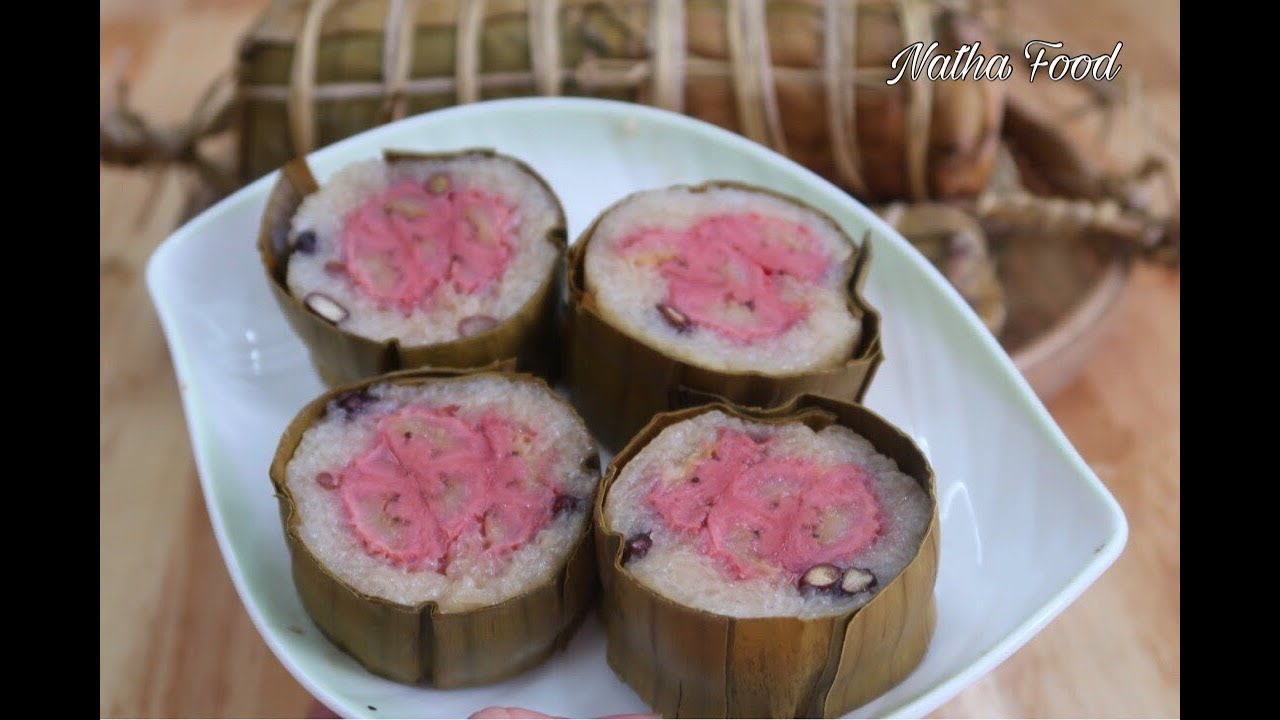Bánh tét, cách làm bánh tét chuối truyền thống ngày xưa của nhà Natha Food