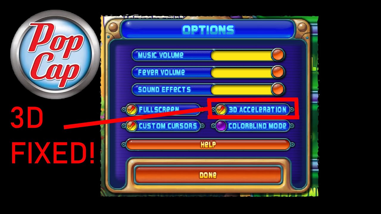 How to fix 3D Acceleration on Peggle, Plants vs Zombies, Bejeweled & many more PopCap games!