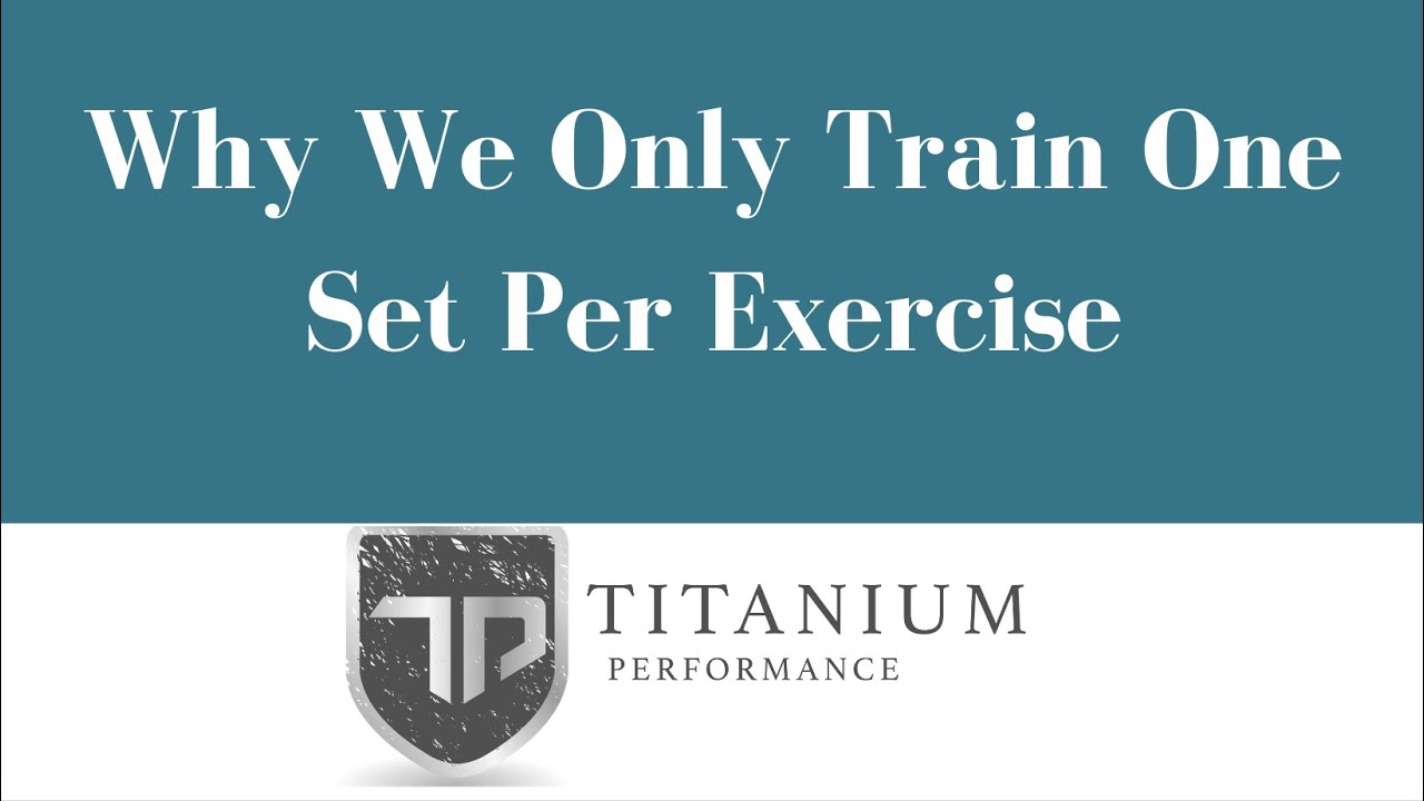 Why We Train One Set Per Exercise