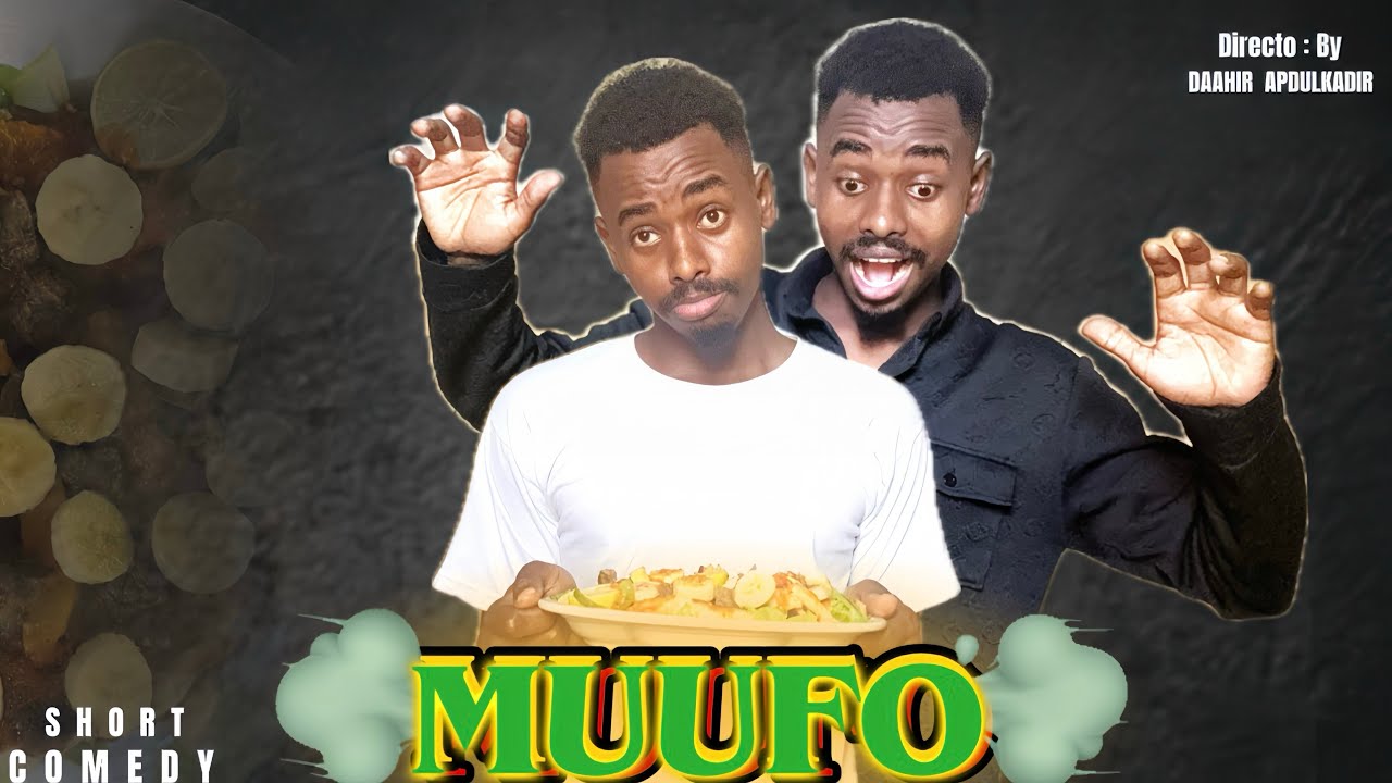 SHORT COMEDY |MUUFO|by daahir!