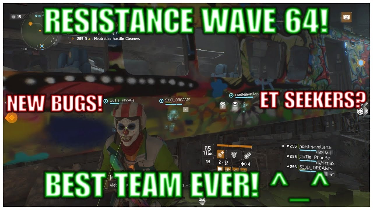 Resistance Wave 64! ET Seeker Mines? Best Team Ever! :D -The Division PTS 1.8