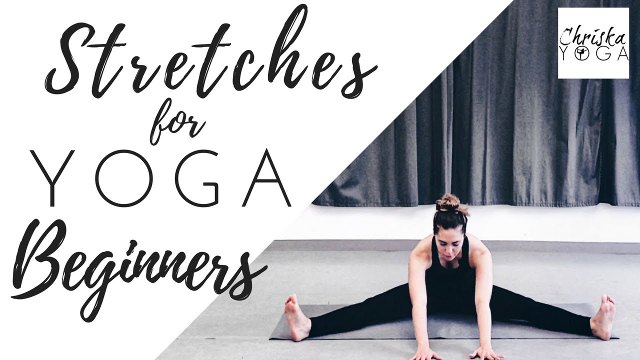 Beginners Yoga Stretches | 15 Min Yoga Stretches for Beginners | Yoga for Flexibility | ChriskaYoga