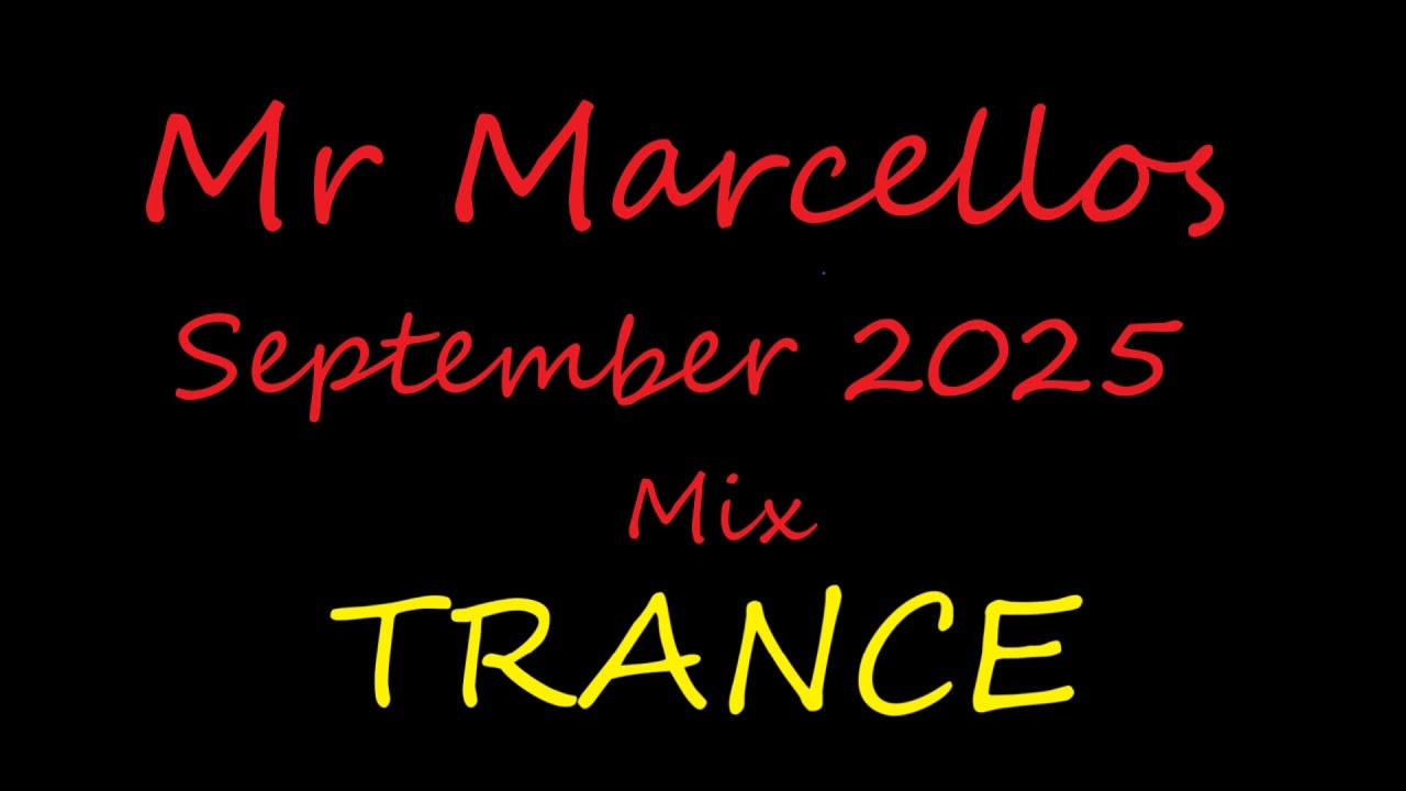Mr Marcellos September 2025 Mix