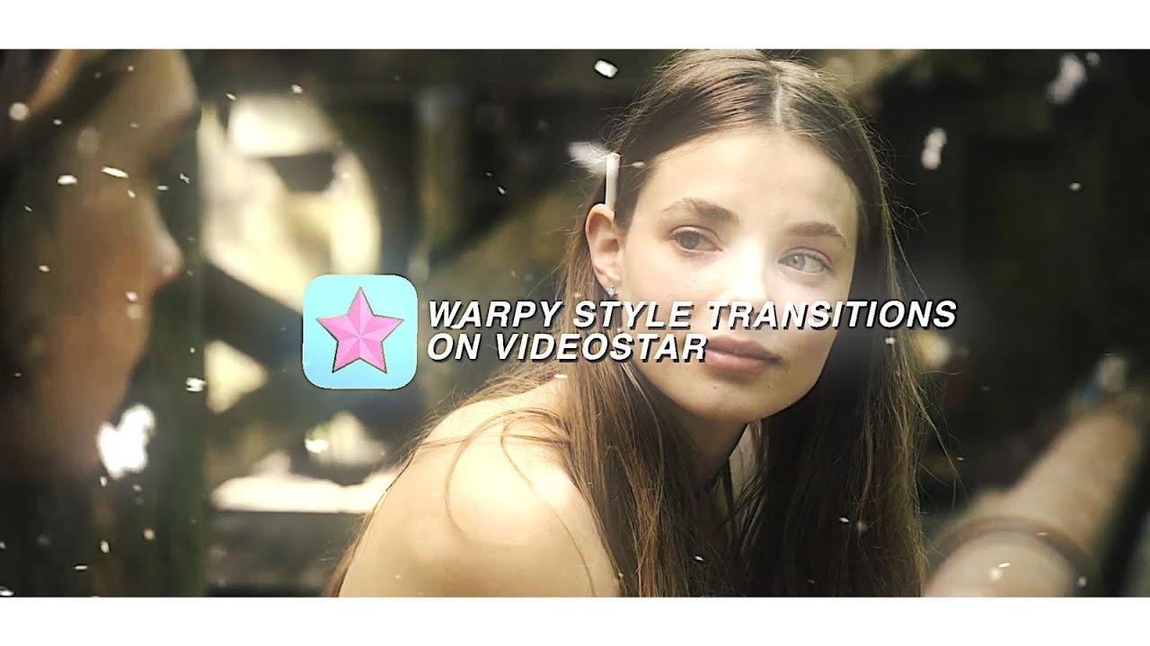 WARPY STYLE TRANSITIONS ON VIDEOSTAR