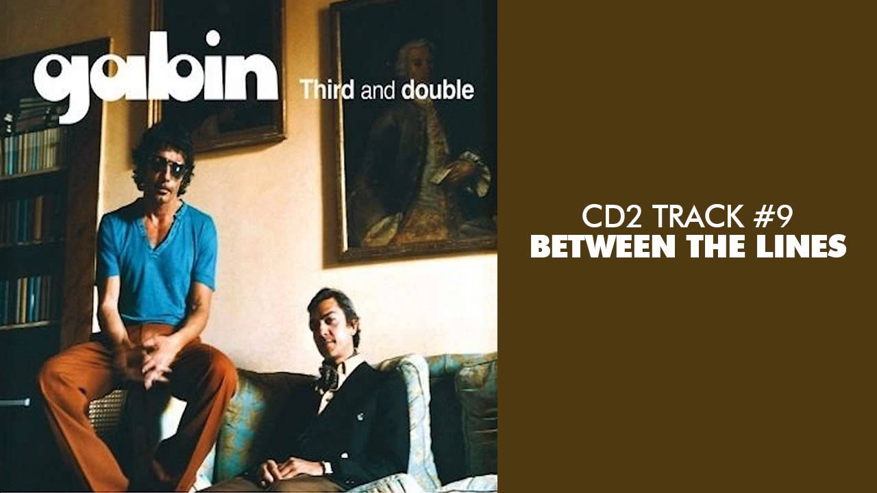 Gabin - Between The Lines (feat. Mia Cooper) - THIRD AND DOUBLE (CD2) #09