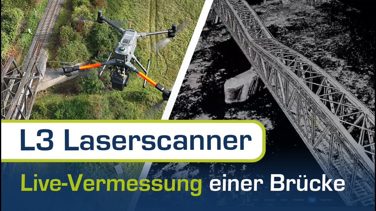 L3 Laserscanner live im Einsatz | 3D Modell einer Brücke