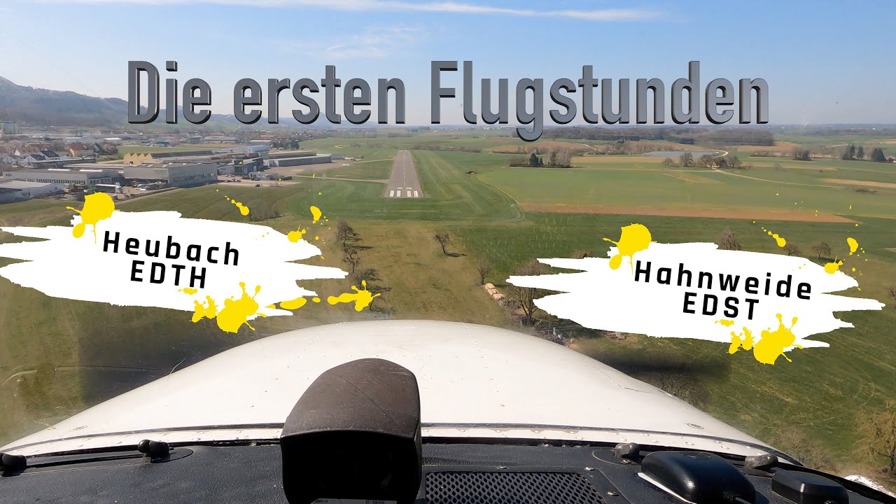 PPL-Ausbildung: Hahnweide (EDST) nach Heubach (EDTH) - Erste Flugstunden und Landungen (Cessna 172)