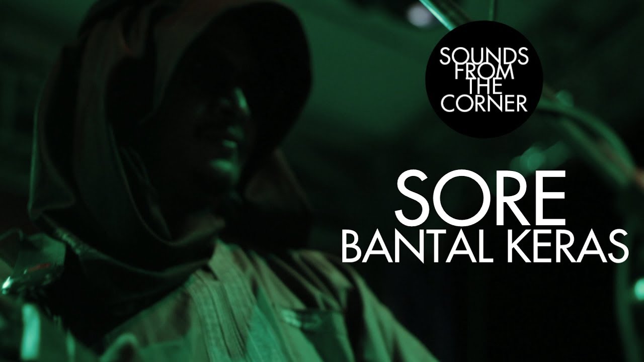 SORE - Bantal Keras | Sounds From The Corner Live #8