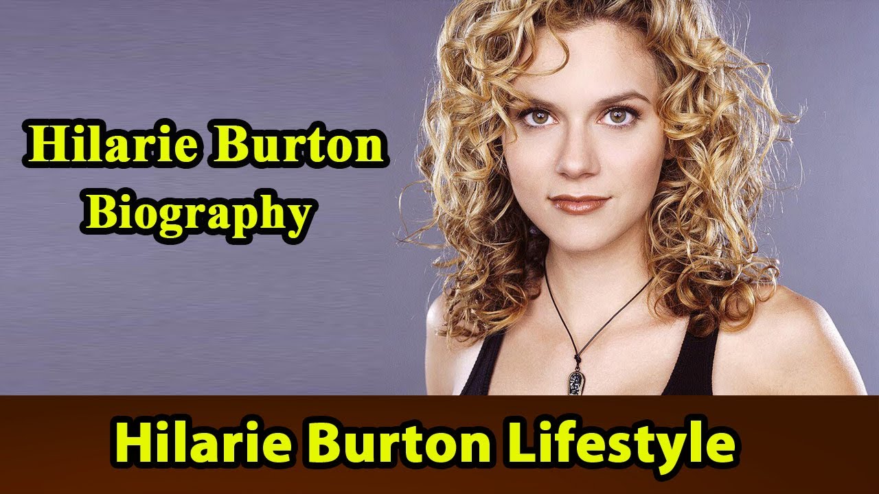 Hilarie Burton Biography|Life story|Lifestyle|Husband|Family|House|Age|Net Worth|Upcoming Movies