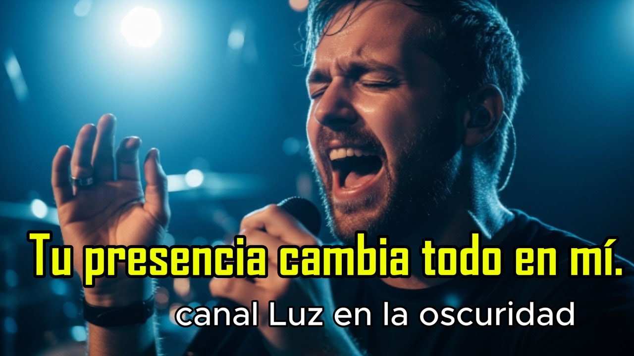 ADORACIÓN_CRISTIANA_Tu_Presencia_Lo_Cambia_Todo_Clamor_Profundo.