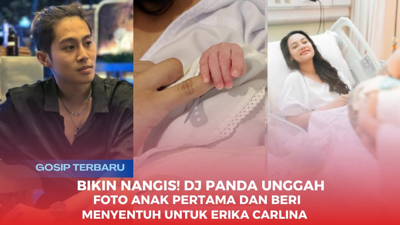 Bikin Nangis! DJ Panda Unggah Foto Anak Pertama dan Beri Pesan Menyentuh untuk Erika Carlina