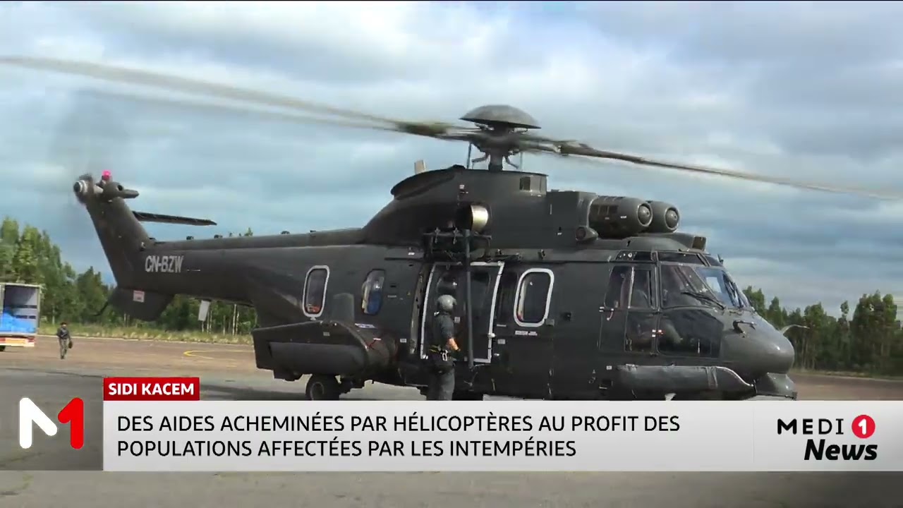 Sidi Kacem : Des aides acheminées par hélicoptère au profit des populations sinistrées