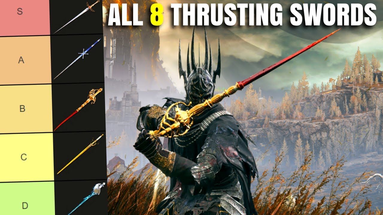 Best Elden Ring Thrusting Sword? All 8 Thrusting Swords Ranked! Weapon Tier List Patch 1.16