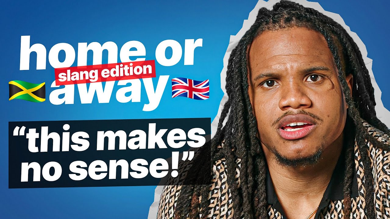 English vs Jamaican slang! | Home or Away with Dale Elliott Jr