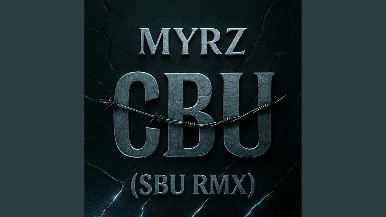CBU (SBU RMX)