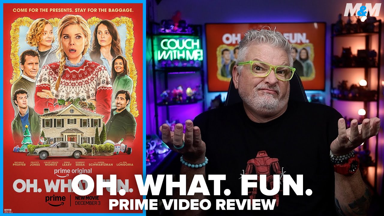 OH. WHAT. FUN. (2025) Prime Video Review