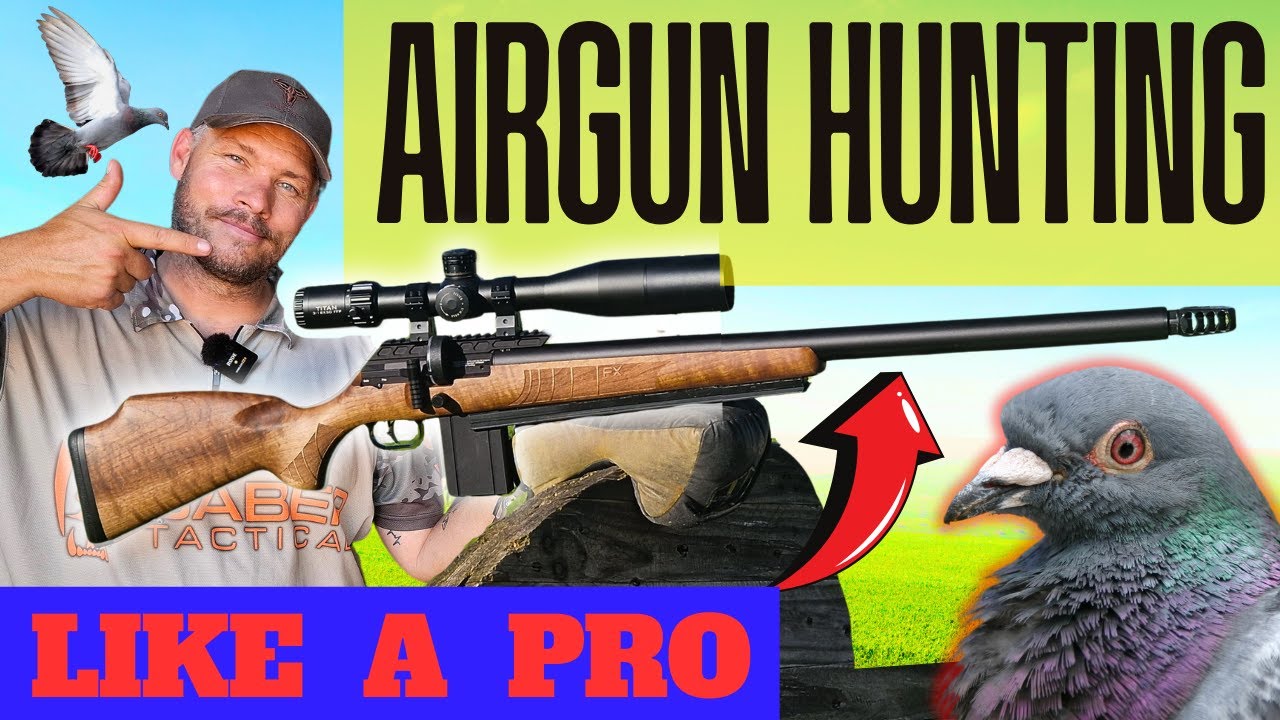 Airgun Hunting Like a PRO with These Expert Tips