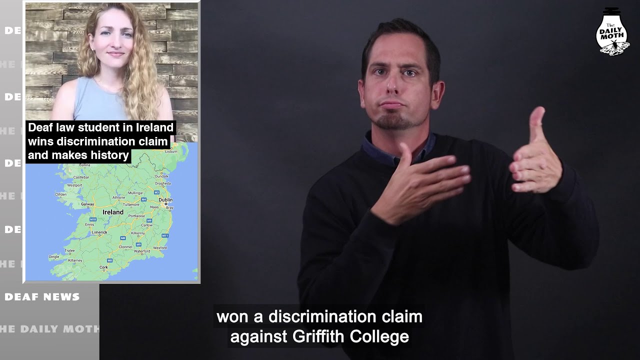 Deaf law student in Ireland wins discrimination claim and makes history