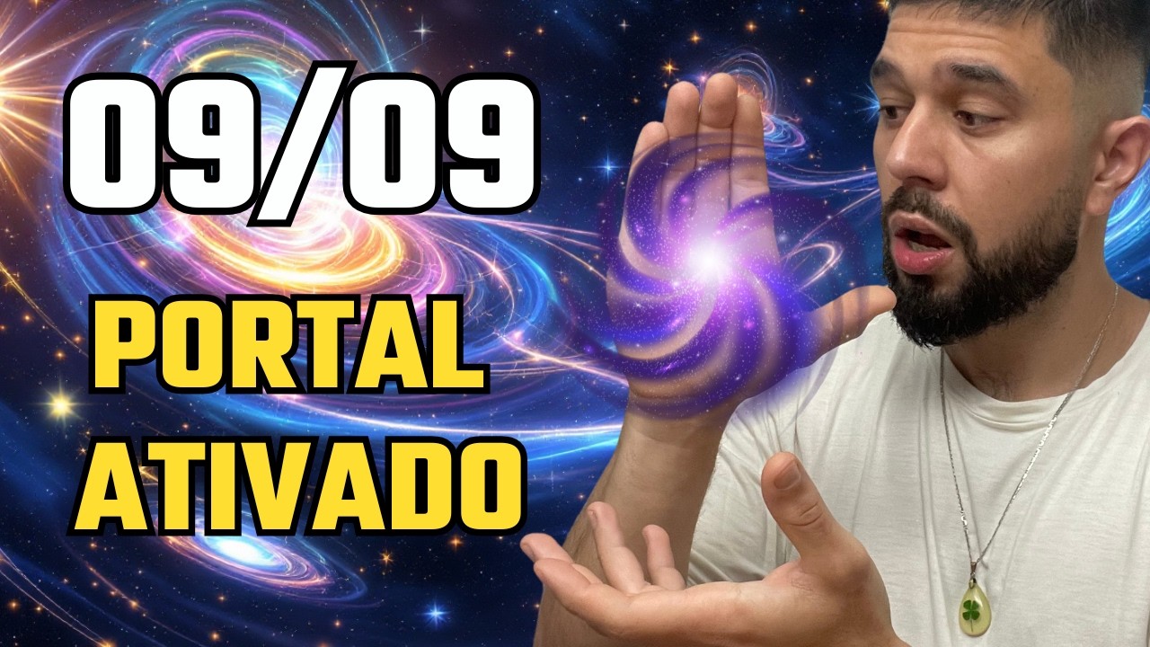 09/09: O Portal Energ&eacute;tico Mais Poderoso do Ano! Ative-o e Transforme Sua Vida