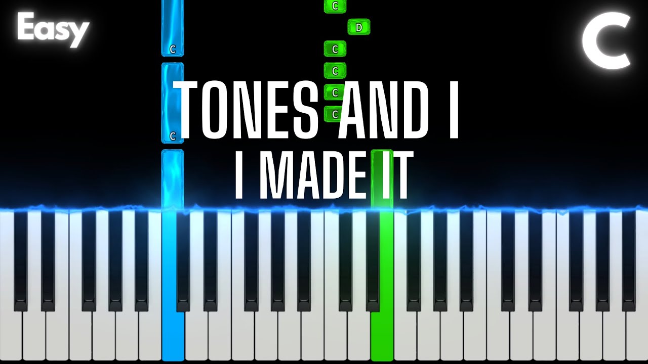 Tones And I - I Made It | Easy Piano Tutorial (C major)